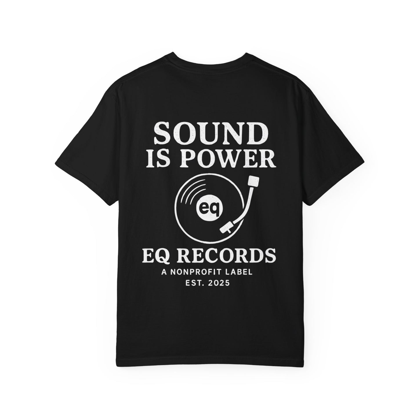 Sound is Power T-shirt